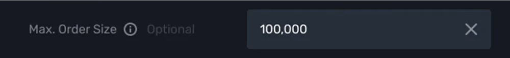 Maximum Order Volume Setting for SPOT Markets