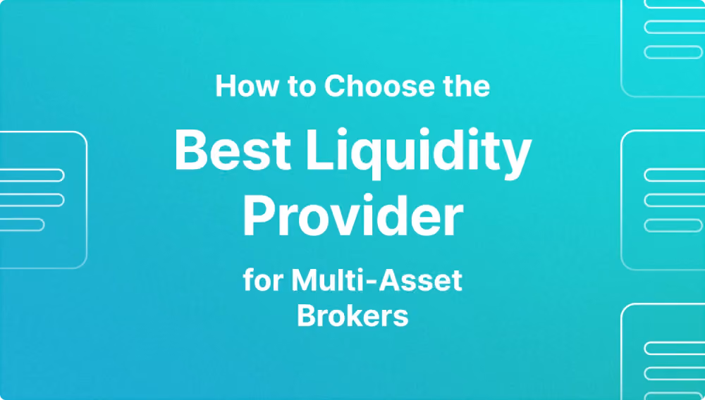 best liquidity provider for multi-asset brokers.png