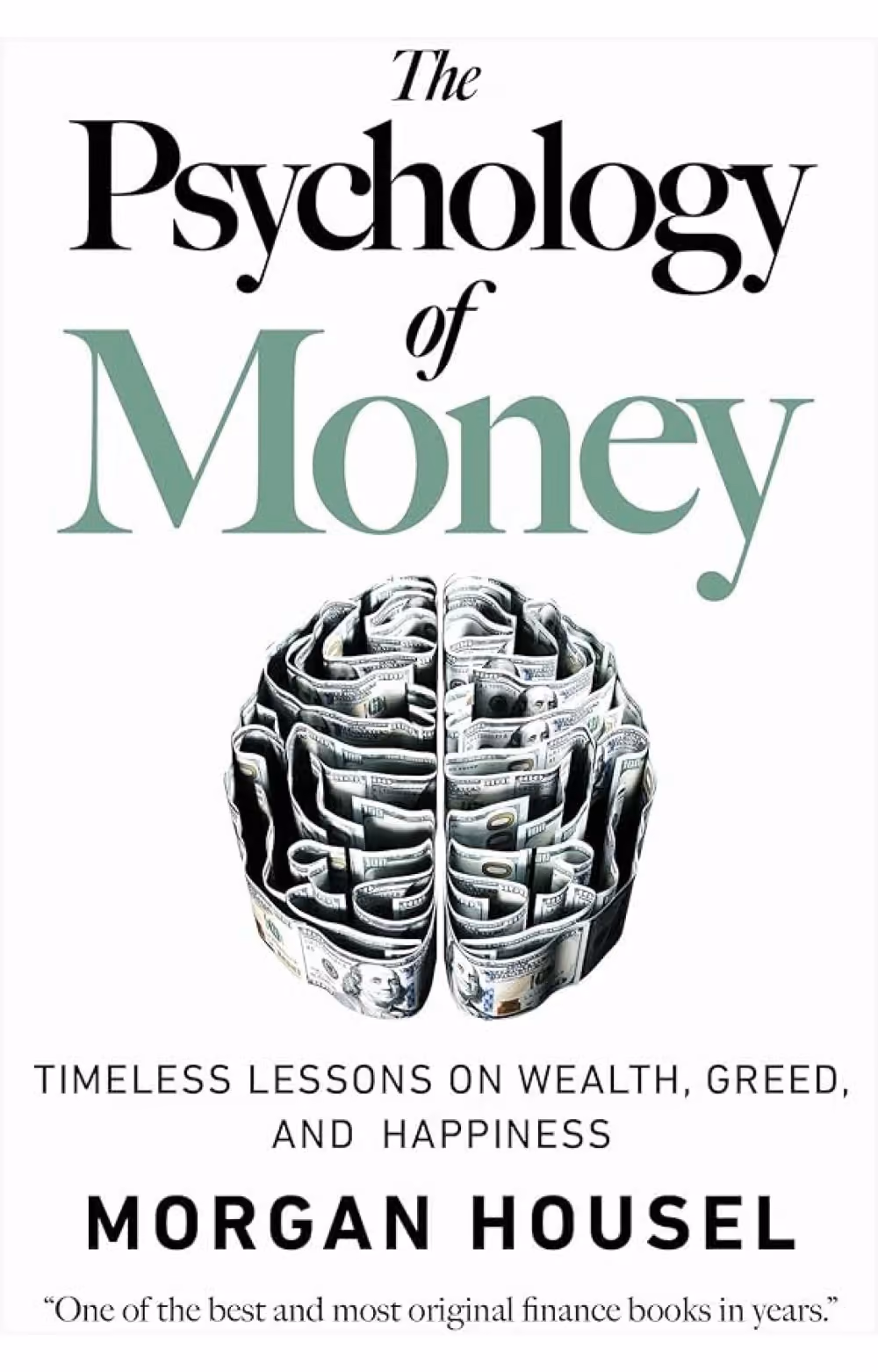 The Psychology of Money by Morgan Housel