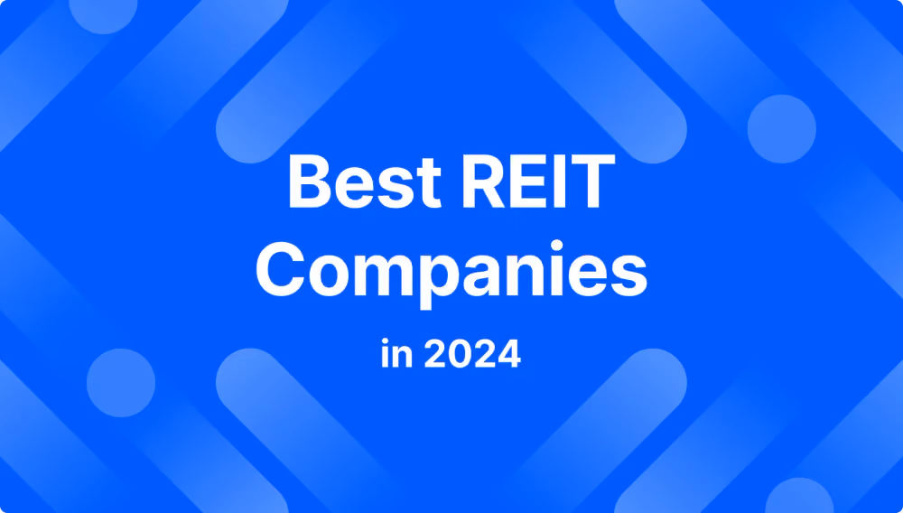 Best REIT companies in 2024