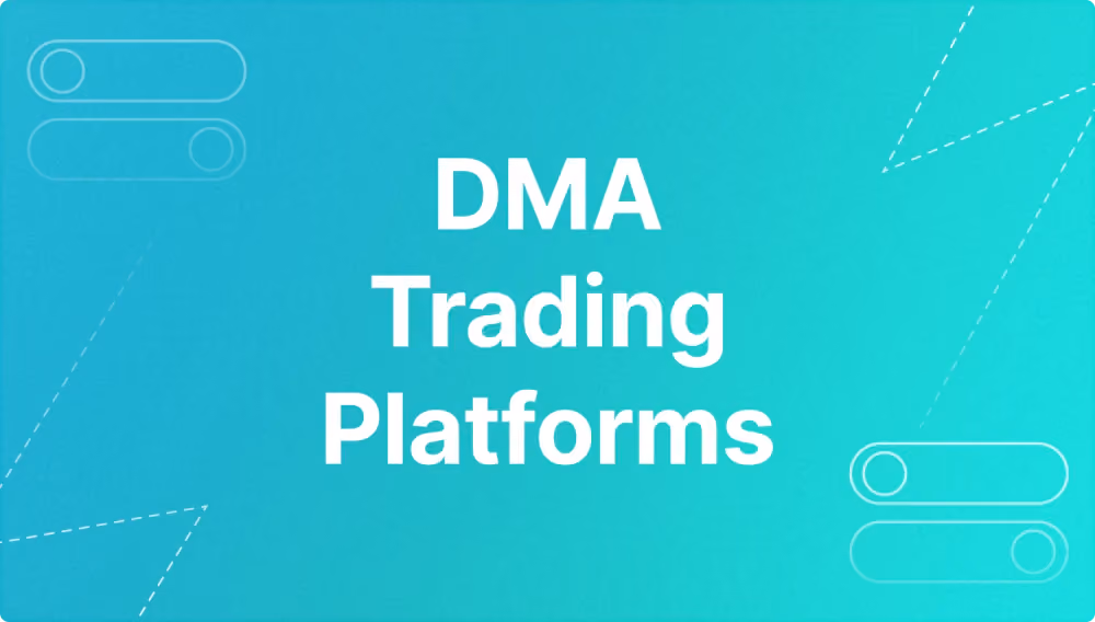 DMA Trading Platform