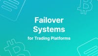 Failover Systems for Trading Platforms: 2026 Guide
