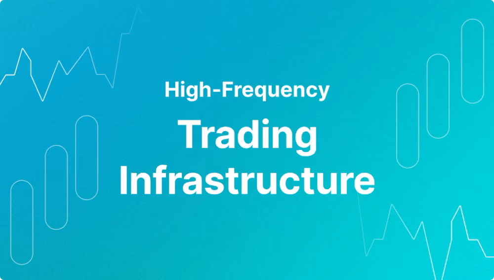 High-Frequency Trading Infrastructure.png