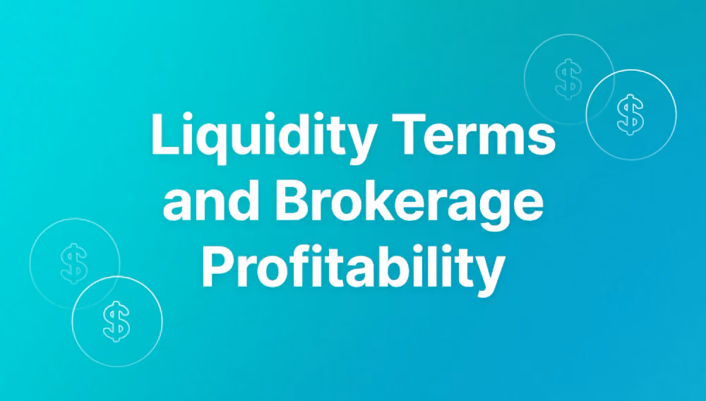 Liquidity Terms and Brokerage Profitability