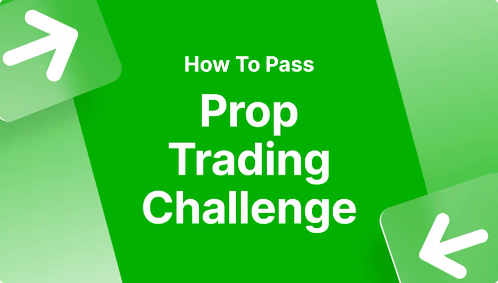 How to Pass Prop Trading Challenge