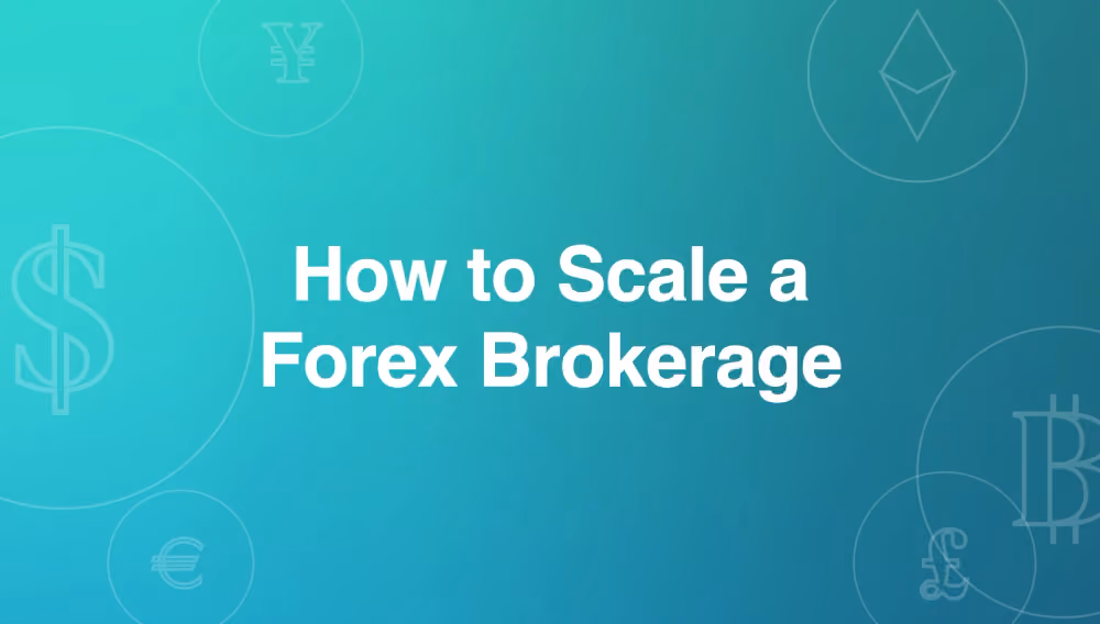 how to scale a forex brokerage across FX and crypto