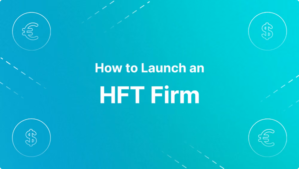 How to Start an HFT Firm.png