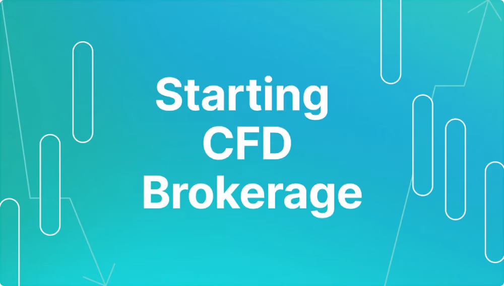 How to Start a CFD Brokerage with B2Broker