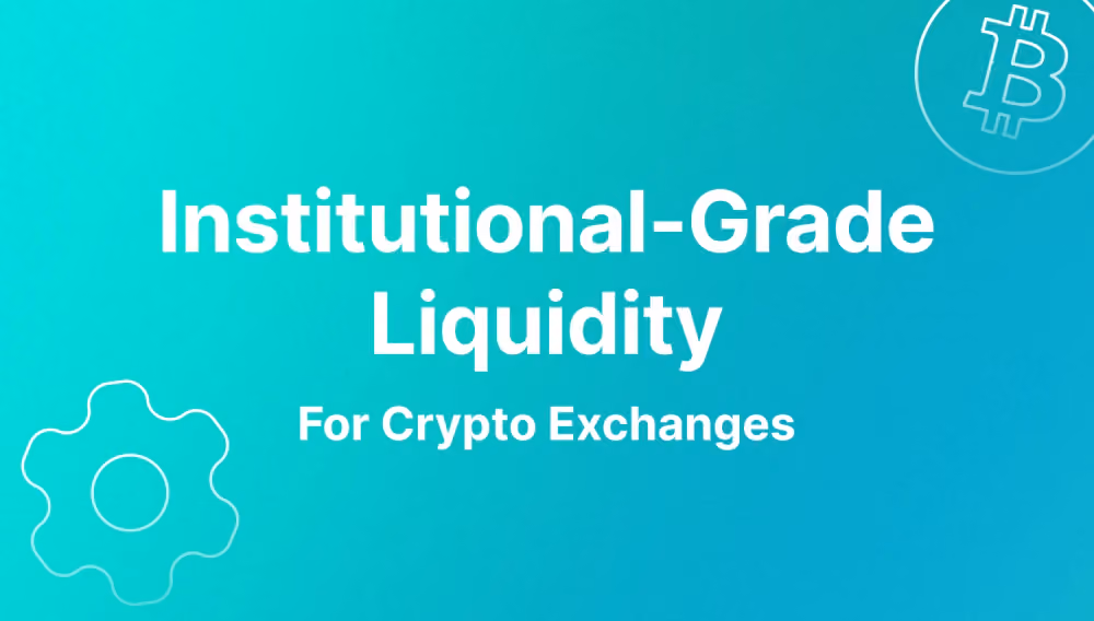 institutional grade liquidity
