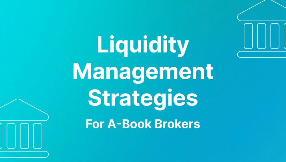 liquidity management strategies for brokers