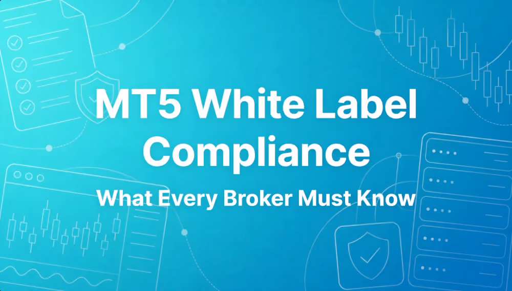 MT5 White Label Compliance
