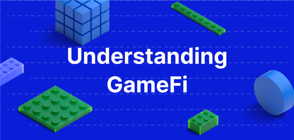 Understanding GameFi - Future Of The Gaming Landscape