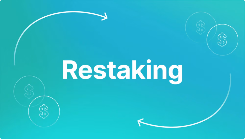 What is Restaking? Complete Guide