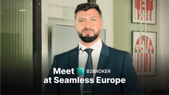 B2BROKER Group is Coming to Seamless Europe 2024 - You are Invited!